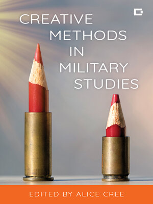 cover image of Creative Methods in Military Studies